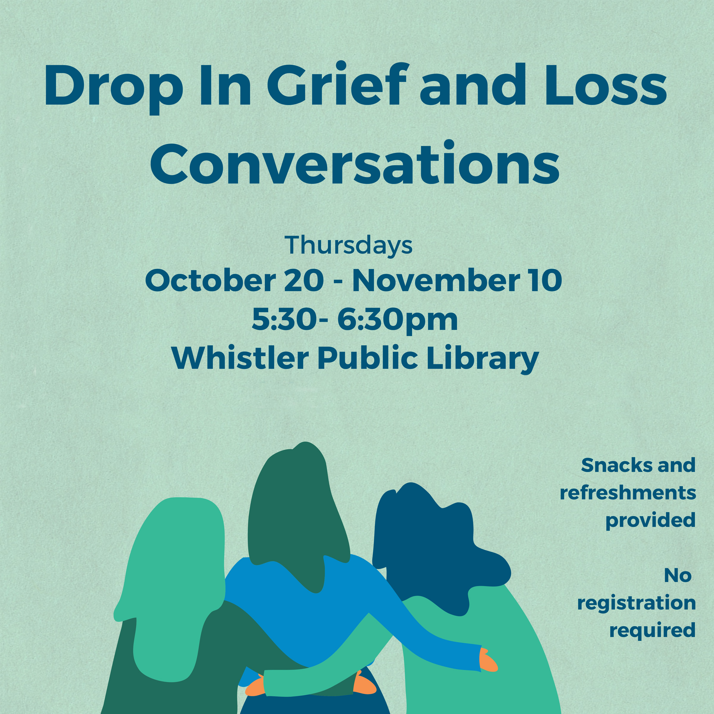 Drop-In Grief and Loss Conversations | Whistler Library 